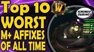 Top 10 Worst M+ Affixes of All Time