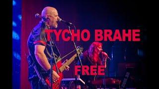 Tycho Brahe - “Free” - Sydney