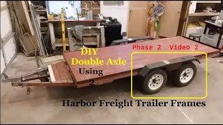 Harbor Freight DIY 2 axle trailer Phase II vid 2 on 4k Suspension kit