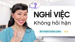 3 Bước lên kế hoạch nghỉ việc không hối hận  Thái Vân Linh