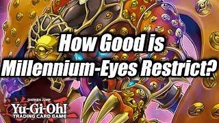 Yu-Gi-Oh How Good is Millennium-Eyes Restrict?