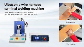 Application of LD20 P4500 ultrasonic wire harness terminal welding