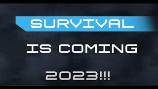 MGO SURVIVAL Announcement Survival in 2023