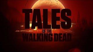 Tales Of The Walking Dead Intro S01E06