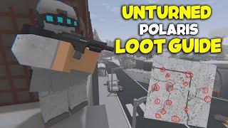 Unturned Polaris - LOOT GUIDE Where to Find Loot