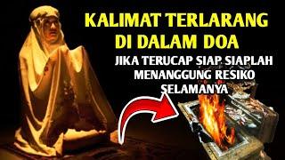 HATI HATI  Jangan Pernah Ucapkan Kalimat Ini Di Dalam Doa Bisa Membawa Mu Ke Neraka