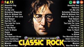 Best Classic Rock Songs 70s 80s 90s  The Beatles Aerosmith Bon Jovi Metallica Queen ACDC U2