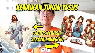 Cerita Sekolah Minggu Kenaikan Tuhan Yesus Cerita Sekolah Minggu Kreatif