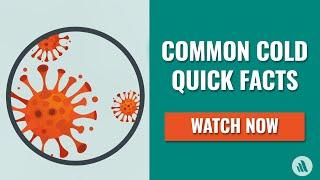 Common Cold The Causes Symptoms Prevention and More  Merck Manual Consumer Version Quick Facts