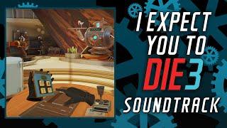She Needs Our Help  I Expect You To Die 3 Soundtrack Track 14
