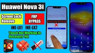 Huawei Nove 3i Ine-lx1 ine-lx2 Touch Not Working In Recovery 100% Fix Nova 3i Hard Reset