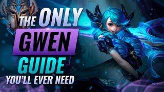 The ONLY GWEN Guide Youll EVER NEED - League of Legends