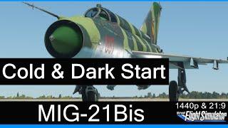 MIG-21Bis - Cold & Dark Start  Engine Start  MSFS 2020 Deutsch