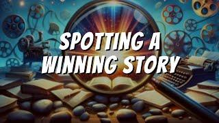 Spotting a Winning Story