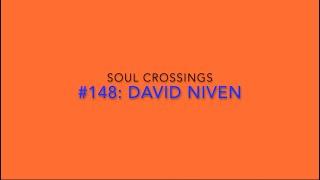 Soul Crossing #148 David Niven 1910-1983