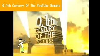 01th Century Of The Youtube Remake