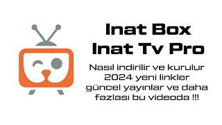 İnat Box ve İnat Tv Pro nasıl indirilir 2024 Yeni  Canlı Destekli