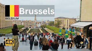 Brussels the Capital of Europe - Belgium  Walking Tour  4K 