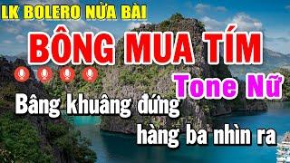 Karaoke Liên khúc Nhạc Sống Nửa Bài Tone Nữ  Karaoke Lk Bolero Nhạc Trữ Tình Bông Mua Tím