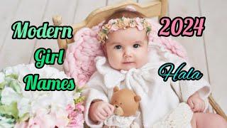 Modern muslim baby girl names 2024Muslim girl names with meaning Trending names