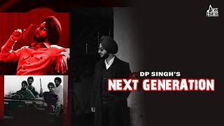 Next Generation Official Video DP Singh  Punjabi Songs  2022  @officialjassrecords