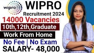 Wipro Recruitment 2024WIPRO Work From Home JobsWipro Vacancy 2024Govt Jobs Feb 2024 March 2024