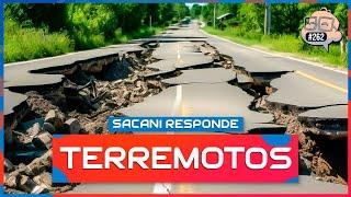 SACANI RESPONDE TERREMOTOS Ciência Sem Fim #262