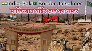 India-Pak Border Jaisalmer  Tanot Mata Mandir  Longewala Border पाकिस्तान बॉर्डर तक का सफर