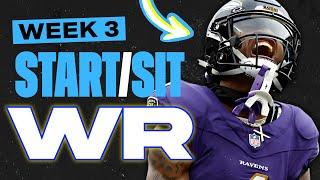  WEEK 3 WR MUST StartSit Picks   2024 Fantasy Football Advice