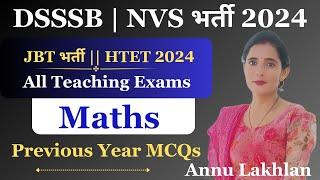 DSSSB GENERAL PAPER 2024  NVS 2024   DSSSB GENERAL PAPER MATHS PREVIOUS YEAR QUESTIONS #maths