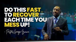 HOW TO RECOVER FROM A FALL - PASTOR GEORGE IZUNWA