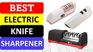 TOP 10 Best Electric Knife Sharpener in 2024