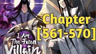 I am the fated villain《chapter 561-570》Audiobook English novel sub