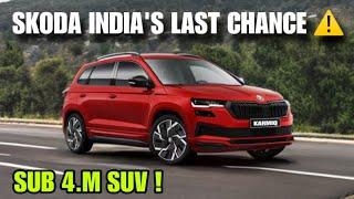 SKODA & VW MIGHT EXIT INDIA  THE FINAL CHANCE 