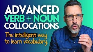 10 EXTREMELY USEFUL VERB + NOUN COLLOCATIONS - ADVANCED ENGLISH VOCABULARY C1C2