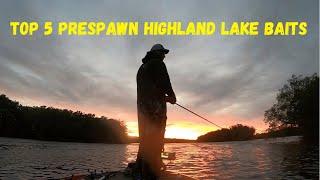 Top 5 Prespawn Highland Impoundment Baits