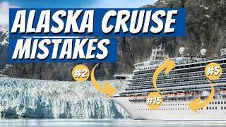 Alaska Cruise Mistakes You Dont Want to Make