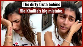 The dirty truth behind Mia Khalifas big mistake...