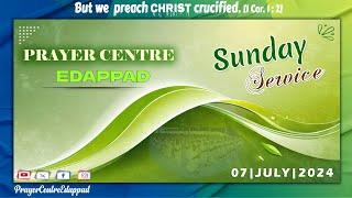 LIVE   Sunday Service  07-July-2024