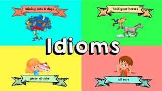 Idioms for Kids