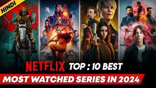 Top 10 Best Netflix Web Series In Hindi  Best Netflix Web Series Hindi Dubbed  2024