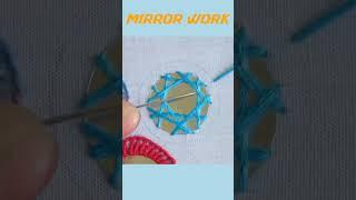 Hand Embroidery Mirror Work #shorts #handembroidery