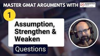 Assumption Strengthen Weaken Questions - GMAT Focus Critical Reasoning Series EP1