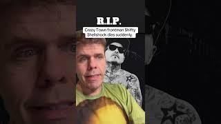 R.I.P.  Crazy Town Frontman Shifty Shellshock Dies Suddenly