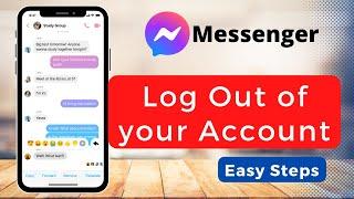 Logout from Facebook Messenger On Android Or iPhone