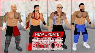 New Updated Bloodline  Wrestling Empire