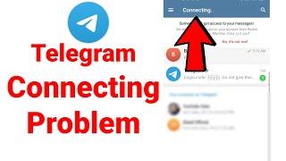 how to solve telegram connecting problem  Telegram connecting problem