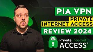 Private Internet Access Review 2024 - VPN PIA Review  It is Cheap but Does it Actually Work?