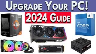 How To Upgrade Your PC 2024  How to Upgrade GPU CPU RAM SSD & More