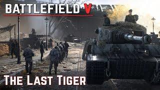 Battlefield V - German Campaign The Last Tiger Walkthrough